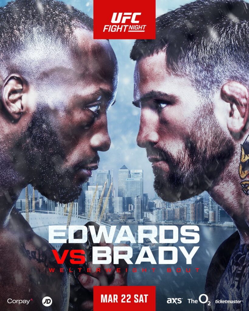 UFC Fight Night : Edwards vs. Brady March 22, 2025