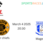 Kaizer Chiefs vs Magesi fc – Kickoff at 20:30 UTC