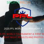 2025 PFL WORLD TOURNAMENT 4: FIRST ROUND FIGHT NIGHT RESULTS AND PHOTOS