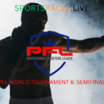 2025 PFL World Tournament 6: Semifinals – June 20