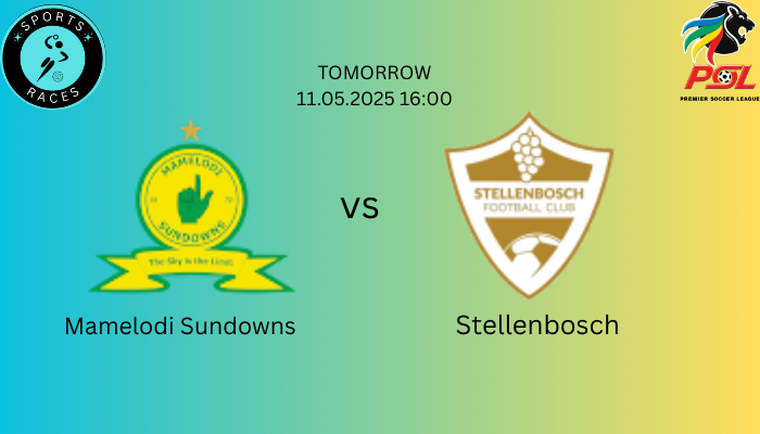 Mamelodi Sundowns vs Stellenbosch FC: Match Preview(11 May 2025)