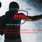 2025 PFL WORLD TOURNAMENT 5 SEMIFINALS FIGHT NIGHT RESULTS AND PHOTOS